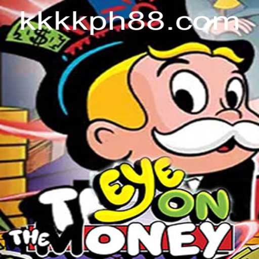 Exploring the Thrilling World of EyeOnTheMoney: An In-Depth Look at KKKK.PH's Latest Game